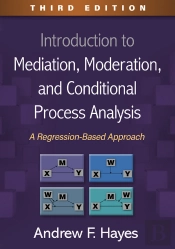 Introduction To Mediation, Moderation, And Conditional Process Analysis