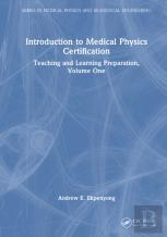 Introduction To Medical Physics Certification