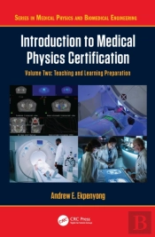 Introduction To Medical Physics Certification