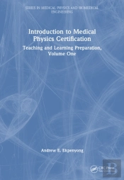 Introduction To Medical Physics Certification
