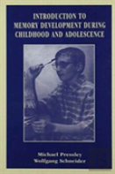 Introduction To Memory Development During Childhood And Adolescence
