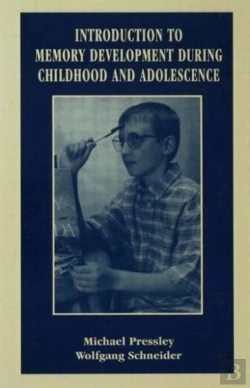 Bertrand.pt - Introduction To Memory Development During Childhood And Adolescence
