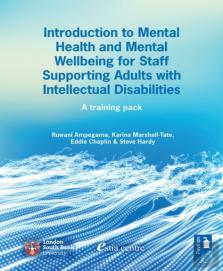 Introduction To Mental Health And Mental Well-Being For Staff Supporting Adults With Intellectual Disabilities