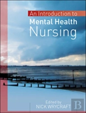 Introduction To Mental Health Nursing