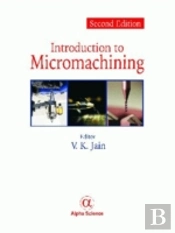 Introduction To Micromachining