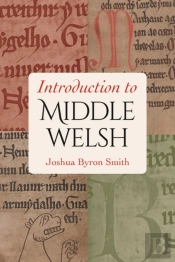 Introduction To Middle Welsh