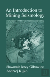 Introduction To Mining Seismology