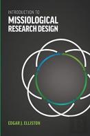 Introduction To Missiological Research Design*