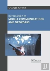 Introduction To Mobile Communications And Networks