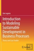 Introduction To Modeling Sustainable Development In Business Processes