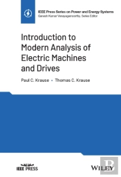 Introduction To Modern Analysis Of Electric Machines And Drives