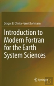 Introduction To Modern Fortran For The Earth System Sciences
