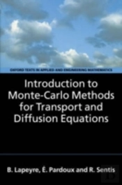 Introduction To Monte-Carlo Methods For Transport And Diffusion Equations