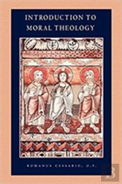 Introduction To Moral Theology