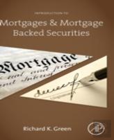 Introduction To Mortgages And Mortgage Backed Securities