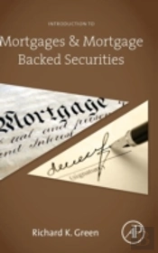 Introduction To Mortgages And Mortgage Backed Securities
