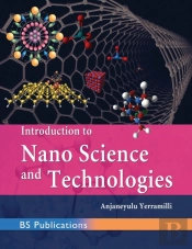 Introduction To Nano Science And Technologies