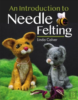 Bertrand.pt - Introduction To Needle Felting