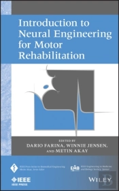 Introduction To Neural Engineering For Motor Rehabilitation