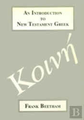 Introduction To New Testament Greek