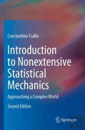 Introduction To Nonextensive Statistical Mechanics