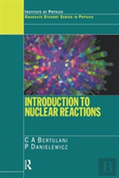 Introduction To Nuclear Reactions