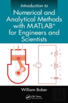 Introduction To Numerical And Analytical Methods With Matlab For Engineers And Scientists