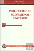 Introduction To Occupational Psychiatry