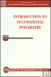 Introduction To Occupational Psychiatry