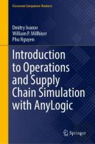 Introduction To Operations And Supply Chain Simulation With Anylogic