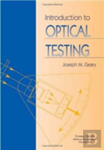 Introduction To Optical Testing