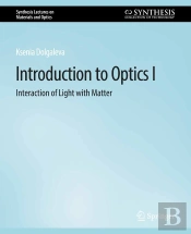 Introduction To Optics I