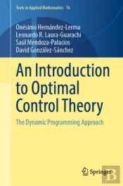 Introduction To Optimal Control Theory