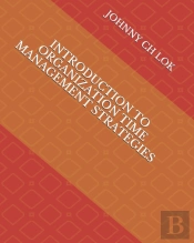 Introduction To Organization Time Management Strategies