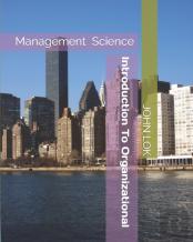 Introduction To Organizational Management Science