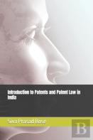 Introduction To Patents And Patent Law In India
