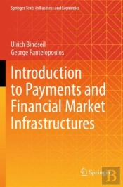 Introduction To Payments And Financial Market Infrastructures