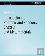 Introduction To Photonic And Phononic Crystals And Metamaterials