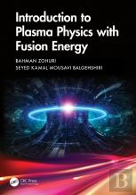 Introduction To Plasma Physics With Fusion Energy