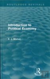 Introduction To Political Economy (Routledge Revivals)