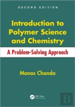 Introduction To Polymer Science And Chemistry