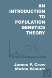 Introduction To Population Genetics Theory