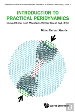 Bertrand.pt - Introduction To Practical Peridynamics: Computational Solid Mechanics Without Stress And Strain
