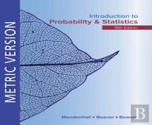 Introduction To Probability And Statistics Metric Edition