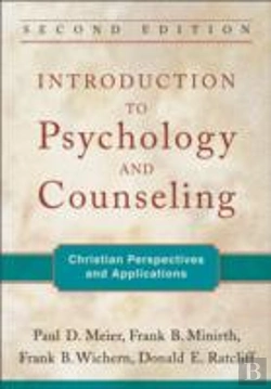 Bertrand.pt - Introduction To Psychology And Counseling Â€“ Christian Perspectives And Applications
