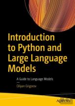 Introduction To Python And Large Language Models