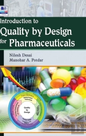 Introduction To Quality By Design For Pharmaceuticals