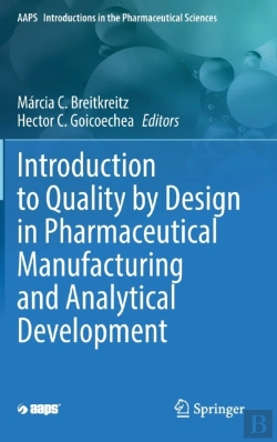 Bertrand.pt - Introduction To Quality By Design In Pharmaceutical Manufacturing And Analytical Development