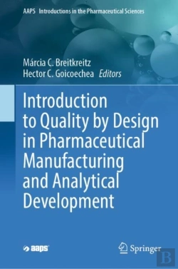 Bertrand.pt - Introduction To Quality By Design In Pharmaceutical Manufacturing And Analytical Development