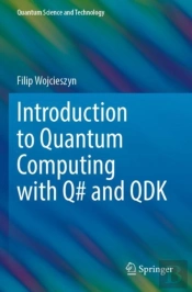 Introduction To Quantum Computing With Q# And Qdk